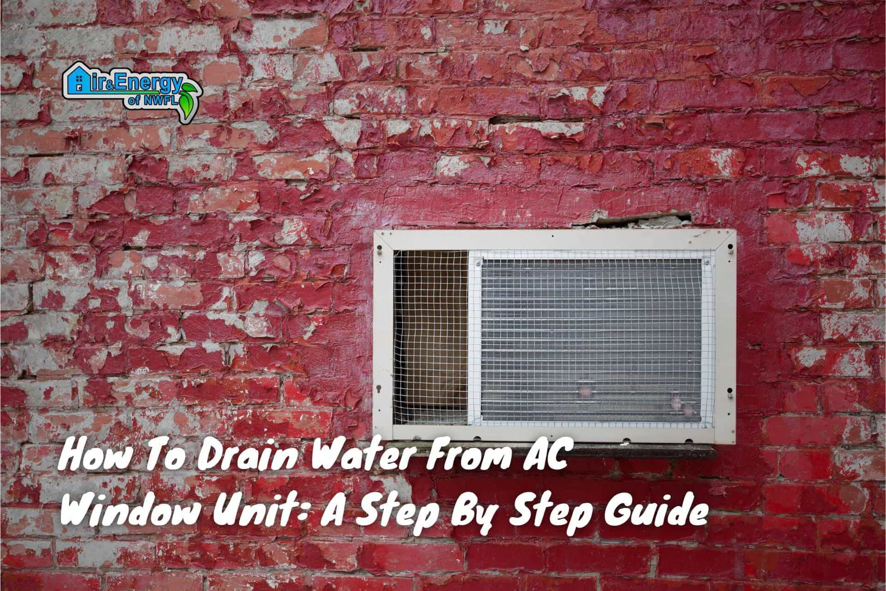 How To Drain Water From AC Window Unit A Step By Step Guide Air