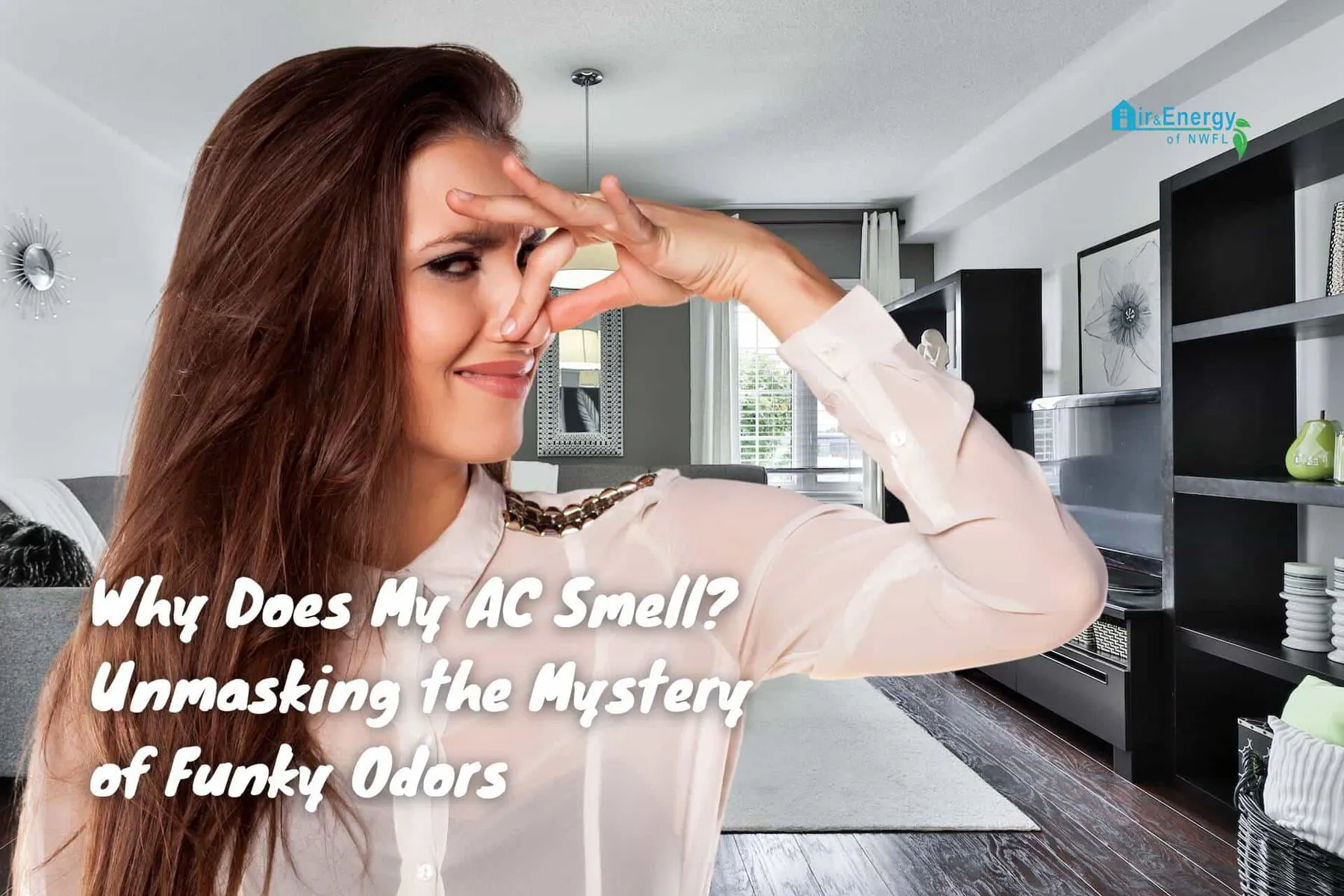 Why Does My AC Smell? Unmasking the Mystery of Funky Odors | Air 