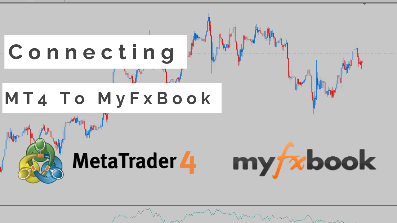 How To Connect Your Mt4 Account To Myfxbook The Easy Way