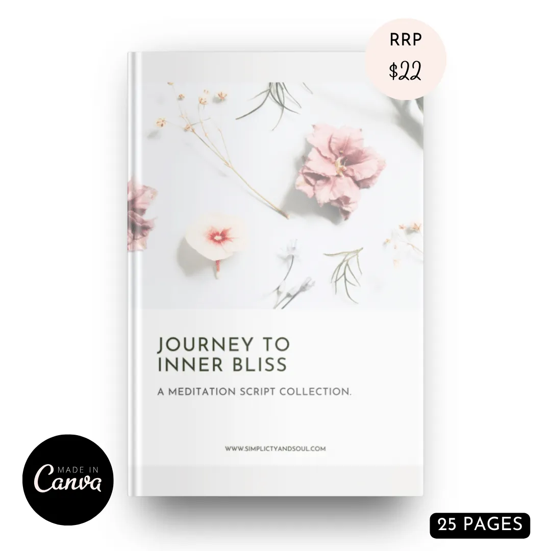 "JOURNEY TO INNER BLISS: A MEDITATION SCRIPT COLLECTION." 25 PAGES -  RE-SELLABLE RE-BRANDABLE CANVA TEMPLATE