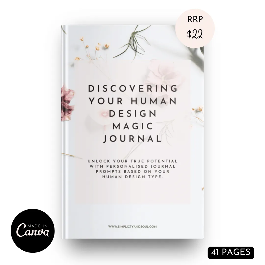 Discovering Your Human Design Magic - Unlock your true potential with personalised journal prompts based on your Human Design Type (41 PAGE) PLR TEMPLATE 