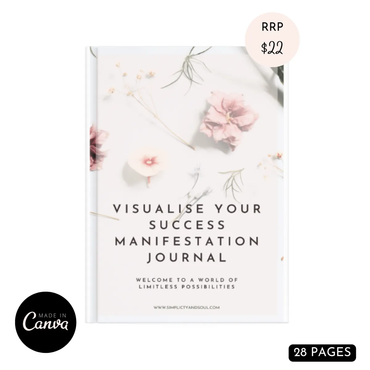 “Visualise Your Success Manifestation Journal" - 28 pages RE-SELLABLE RE-BRANDABLE CANVA TEMPLATE