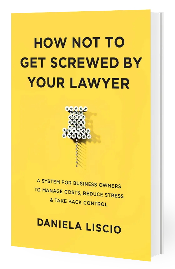 Personalized Copy of How Not To Get Screwed By Your Lawyer