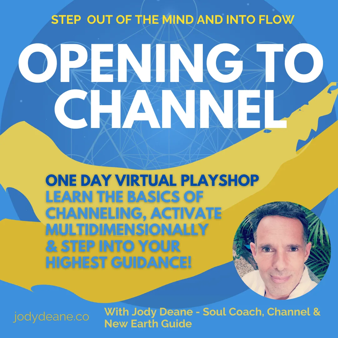 Opening To Channel - 1 Day Workshop (Virtual) EARLY BIRD PRICE $97
