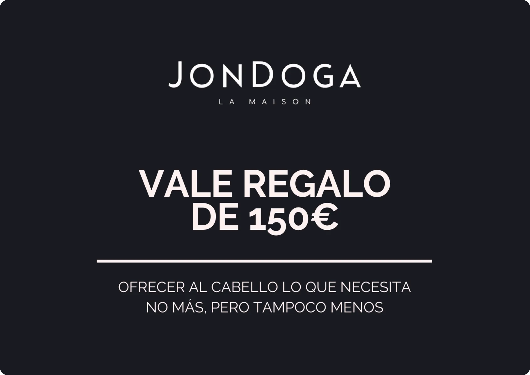 Vale de Regalo - Jon Doga - 150
