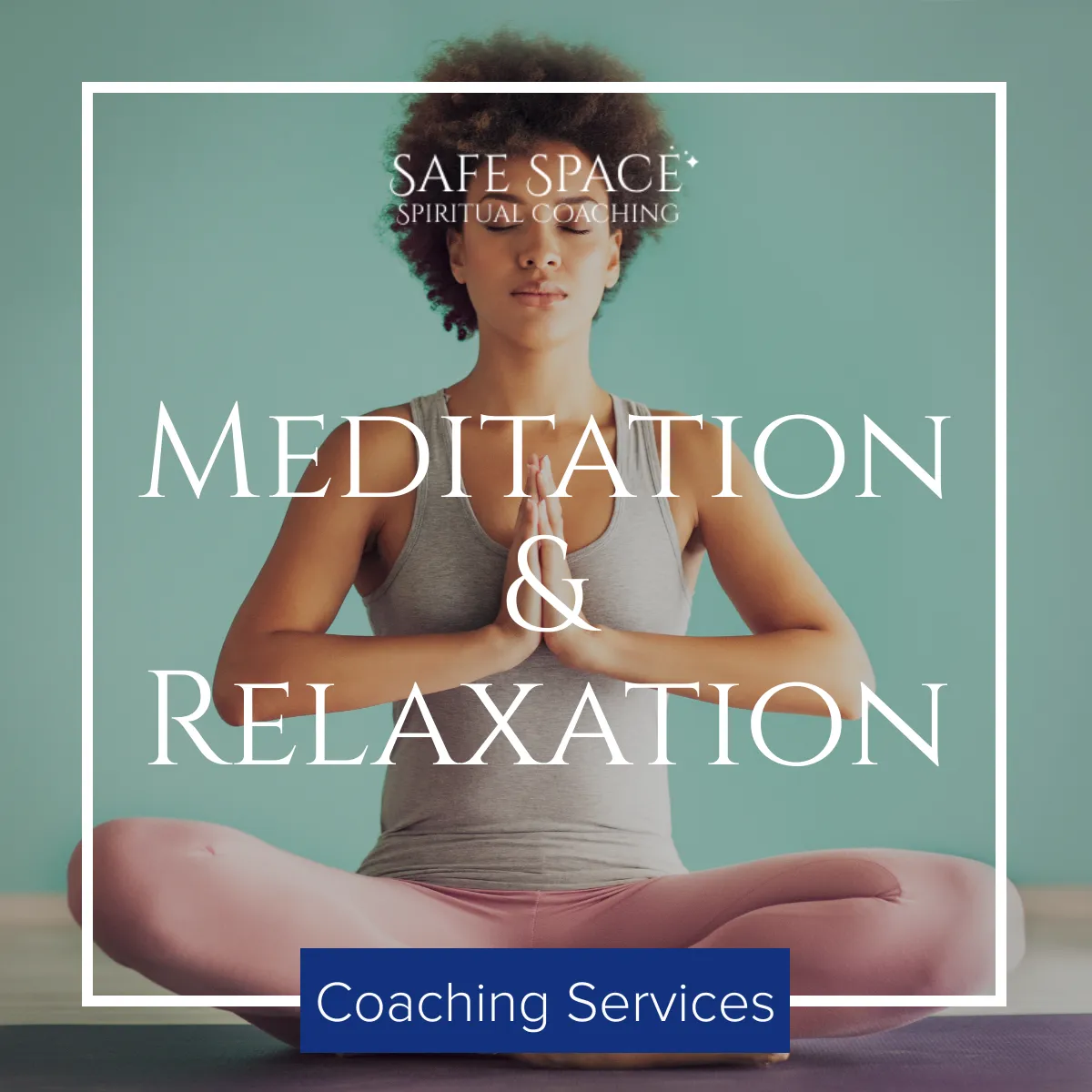 Meditation & Relaxation Coaching