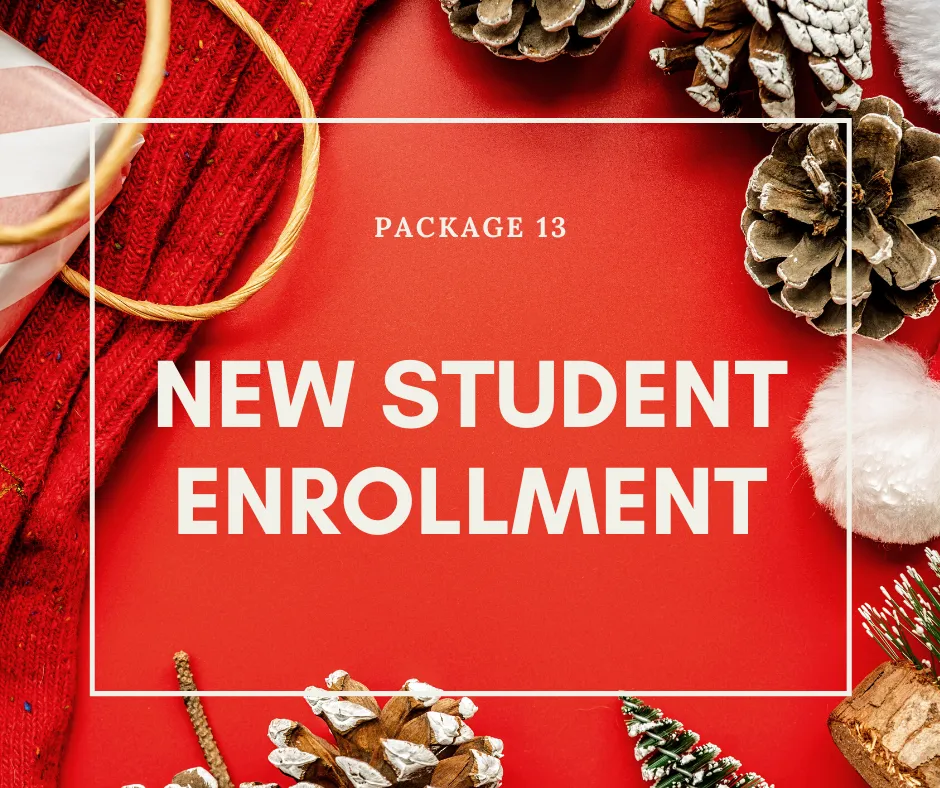 Package 13: New Student Enrollment