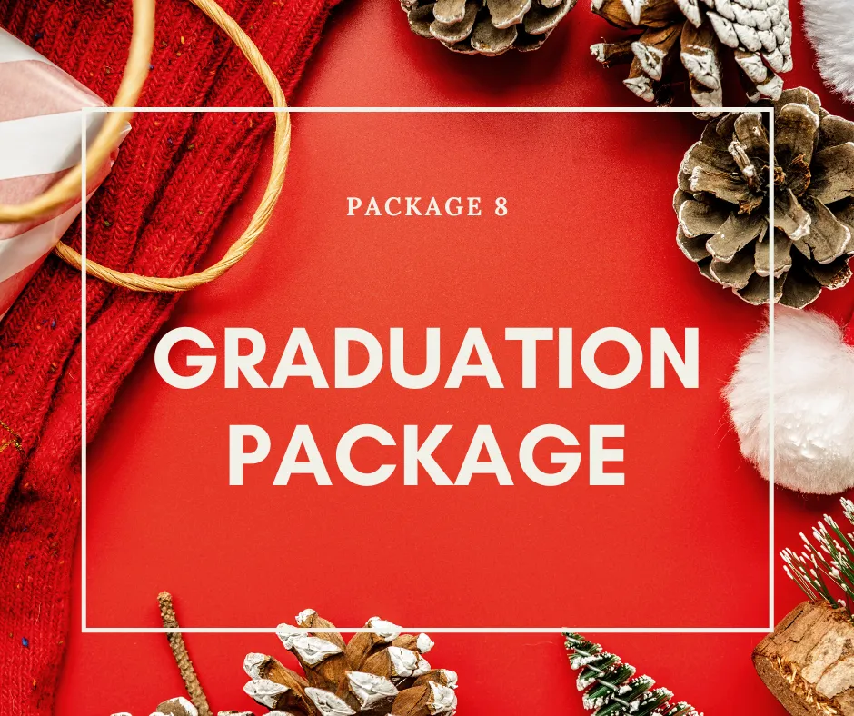 Package 8: Graduation Package