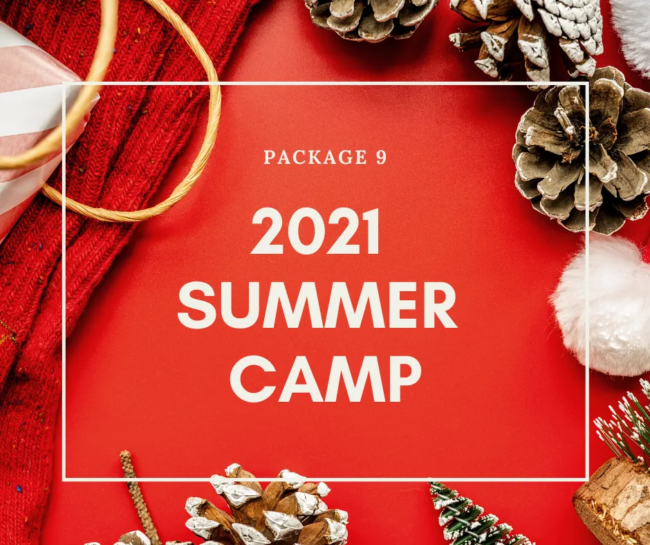 Package 9: Summer Camp