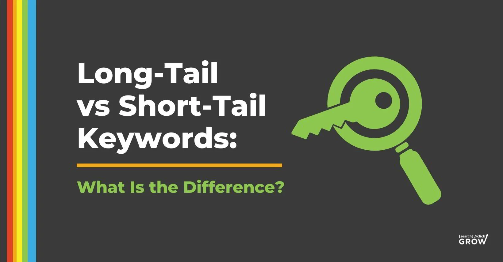 Long-Tail vs Short-Tail Keywords: What Is the Difference?