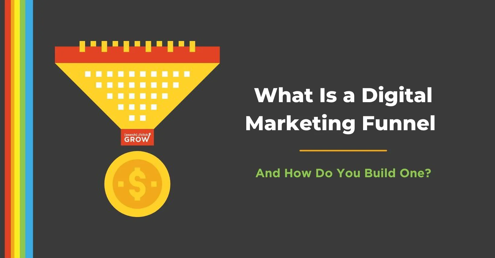 What Is a Digital Marketing Funnel and How Do You Build One?