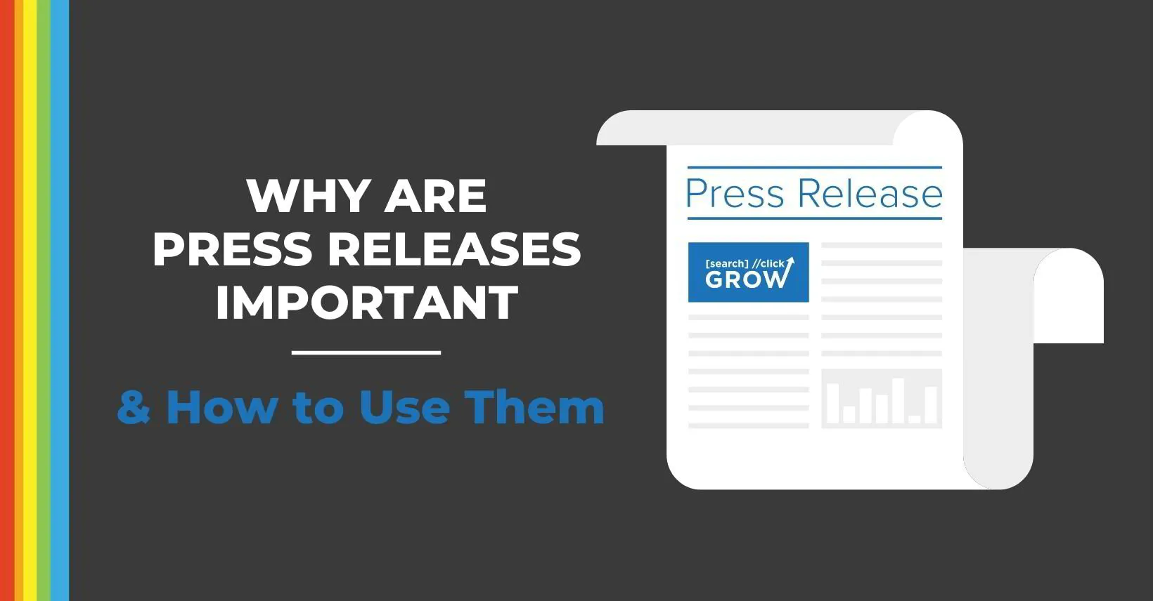 Why Are Press Releases Important &amp; How to Use Them