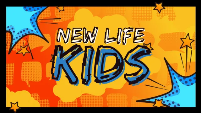 New Life Kids