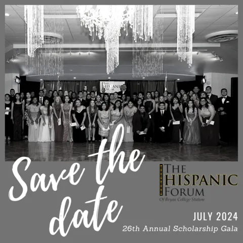 2024 Hispanic Forum of B/CS Scholarship Gala