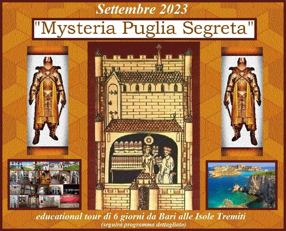 MYSTERIA SECRET PUGLIA  EDUCATIONAL TOUR