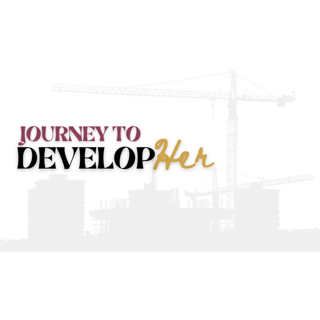 Journey to DevelopHer™