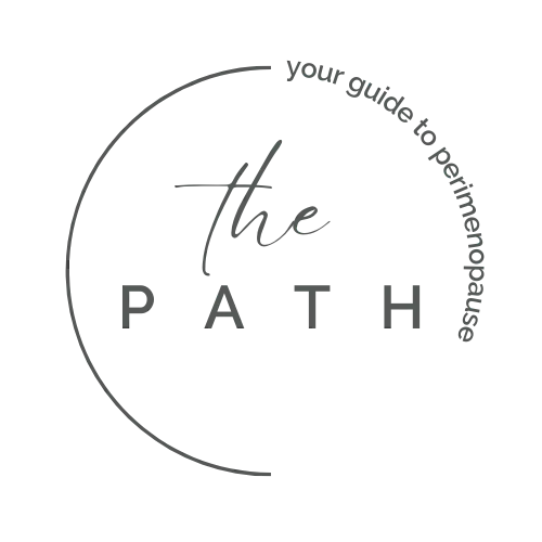 The Path | your guide to perimenopause ~non-patients~