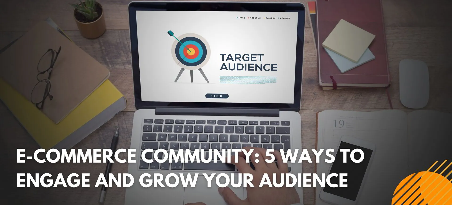 E-Commerce Community: 5 Ways to Engage and Grow Your Audience