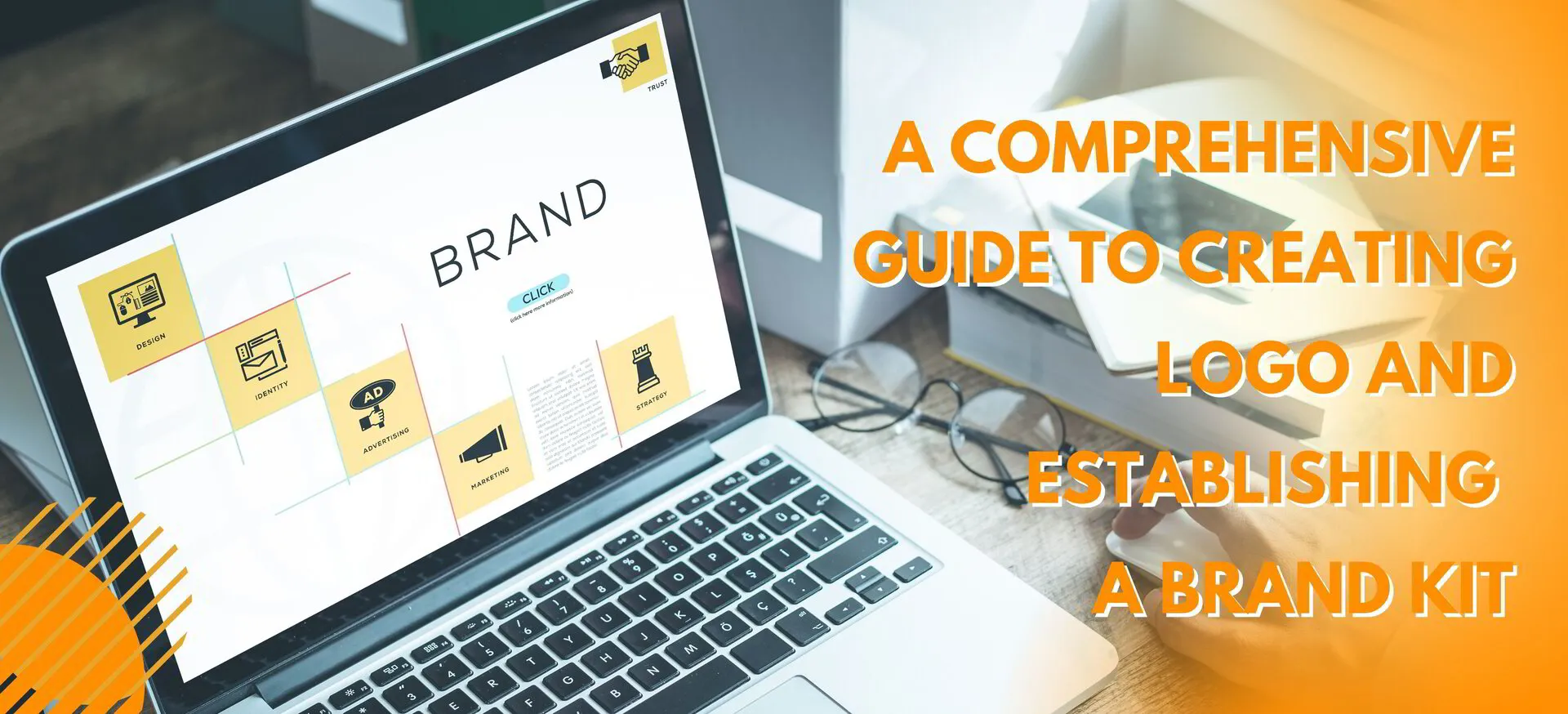 A Comprehensive Guide to Creating Logo and Establishing a Brand Kit