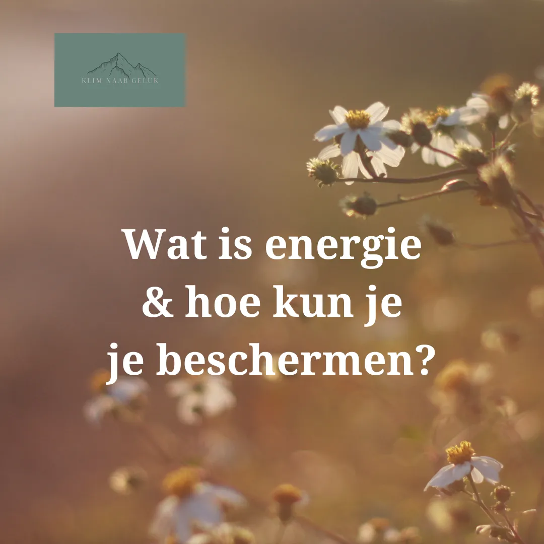 Wat is energie en hoe kun je je beschermen?