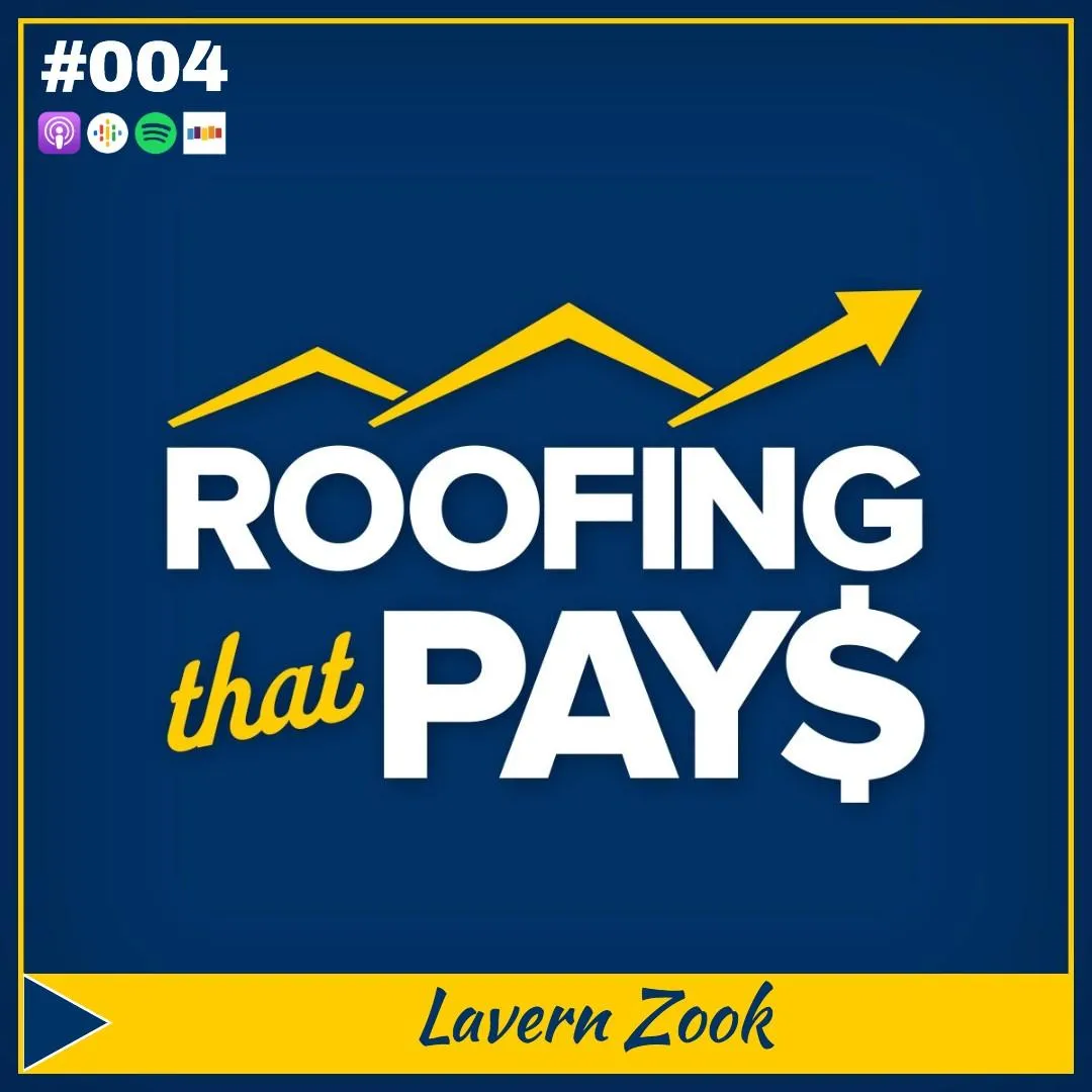 04: How 8th-Grade Grads Use Commercial Roofing to Start Non Profit with Lavern Zook