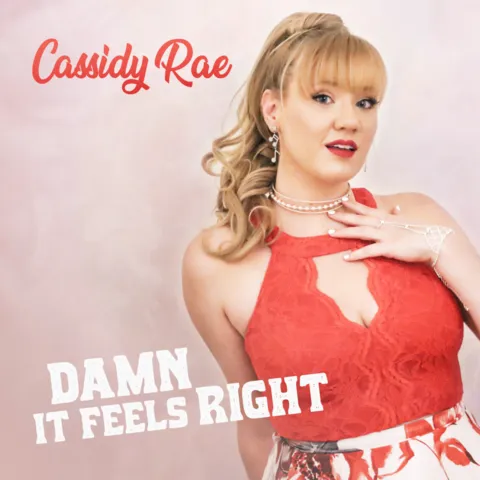 Damn It Feels Right Single Cover