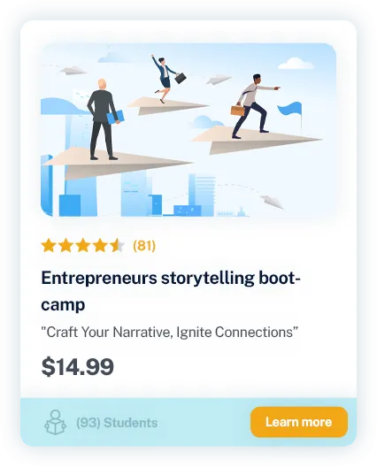 Entrepreneurs storytelling bootcamp