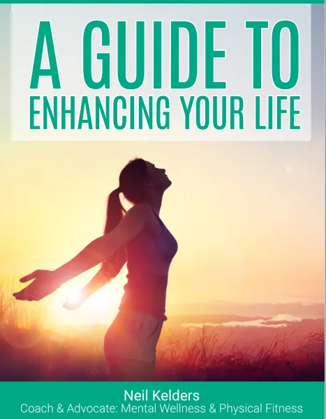 A Guide To Enhancing Your Life
