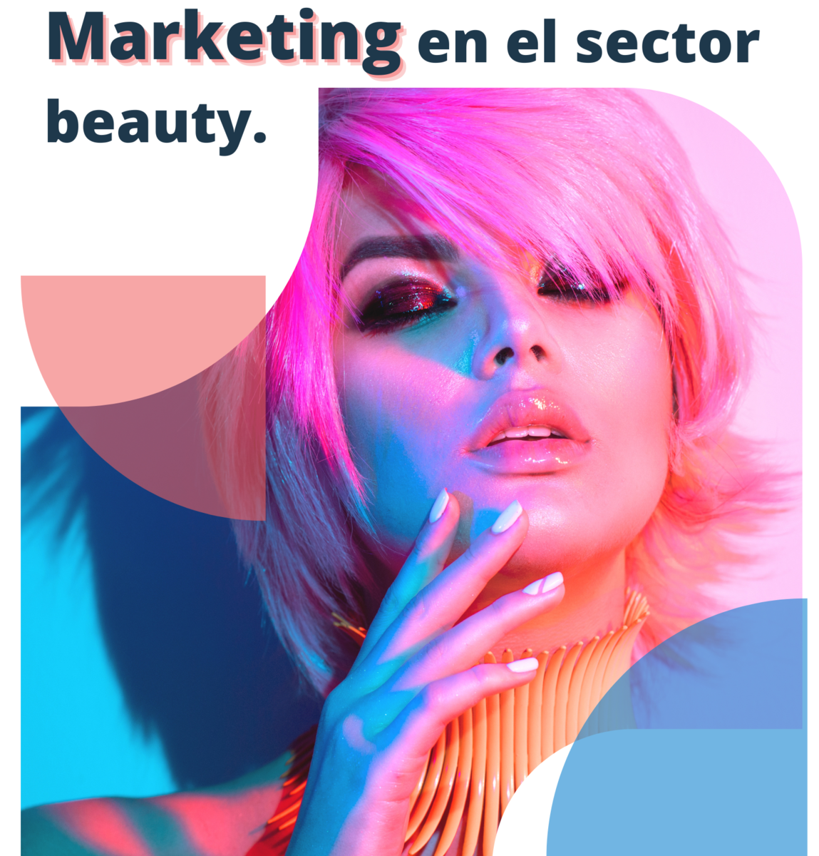 Marketing en el sector beauty