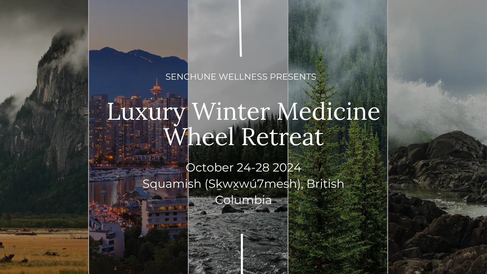 Promotional image for a luxury winter retreat in Squamish, British Columbia, featuring nature and city scenes with event details.