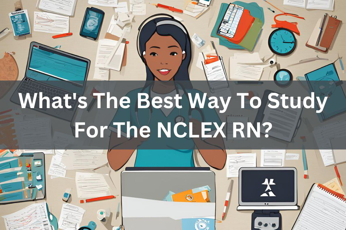 Best Way To Study For The NCLEX RN? MedCognito