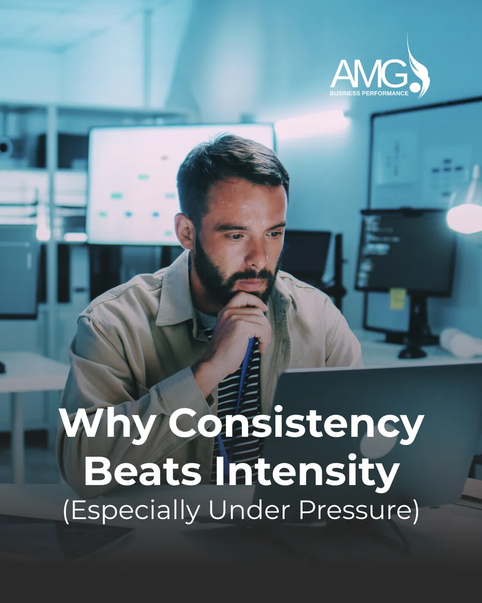 Why Consistency Beats Intensity: Performance That Holds Under Pressure