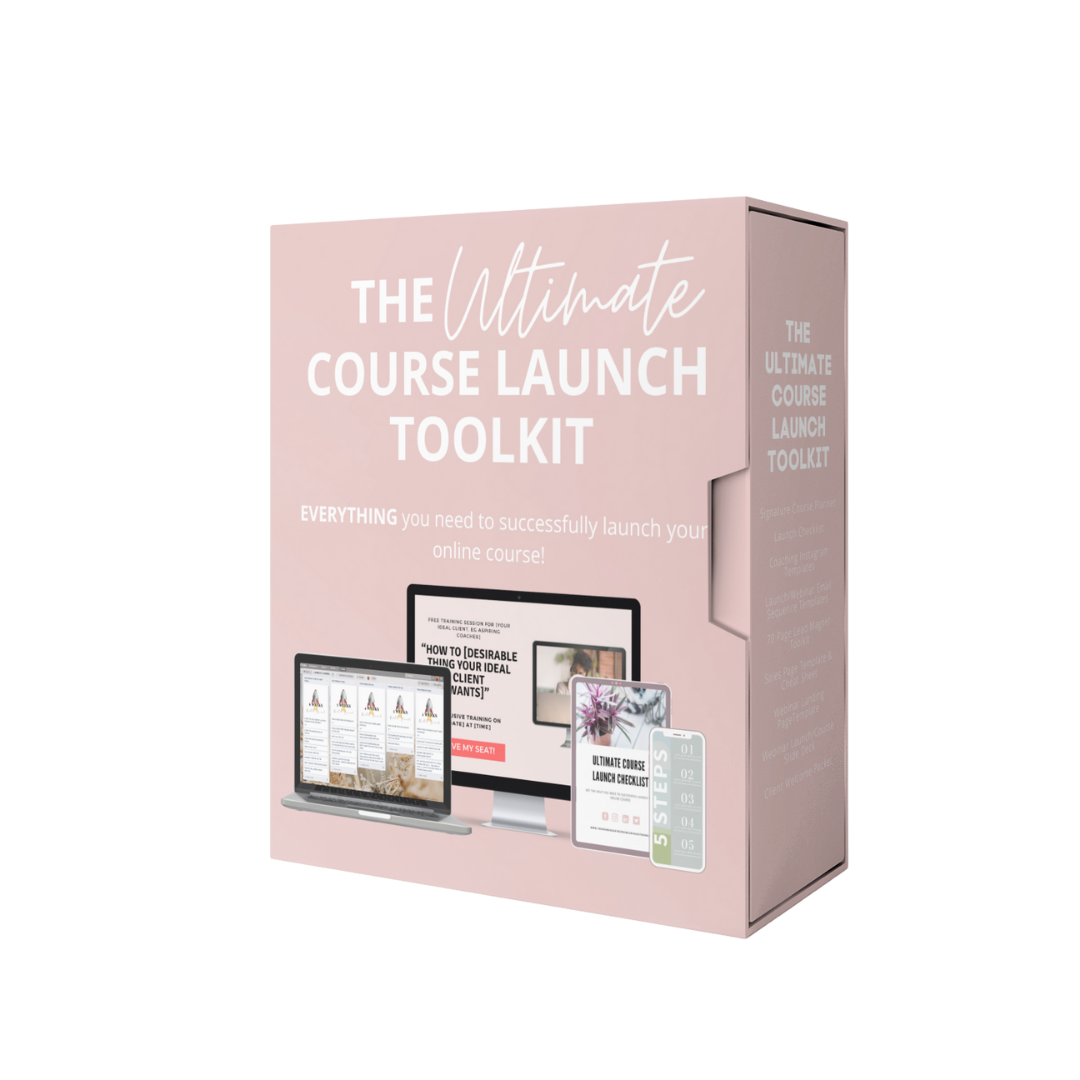 The Ultimate Course Launch Toolkit - Create a Course with Confidence ...