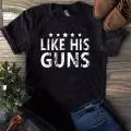 Like His Guns and Like Her Buns Couples T-shirts