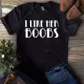 I Like Her Boobs, I Like His Muscles Couples T-Shirt