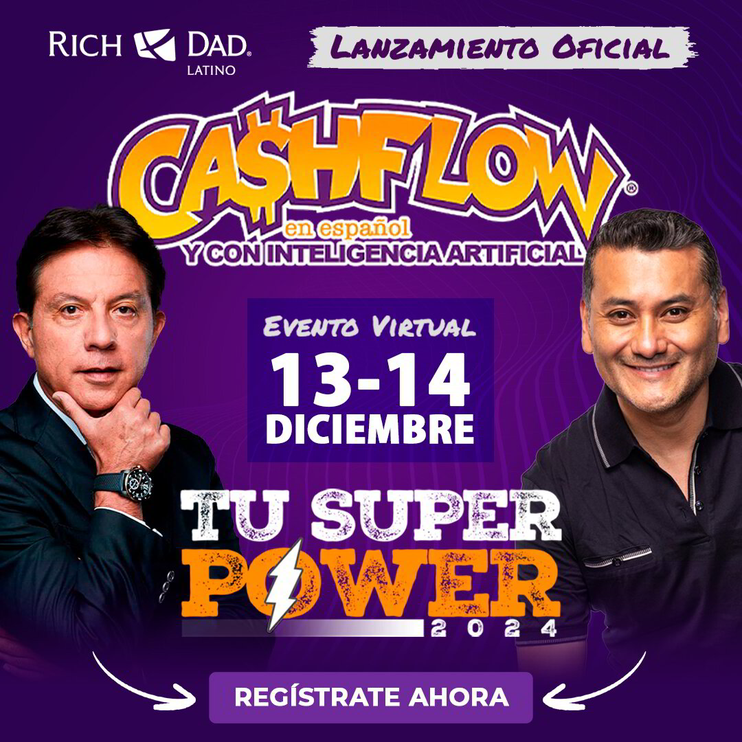 Tu Super Power 2025 Rich Dad Latino