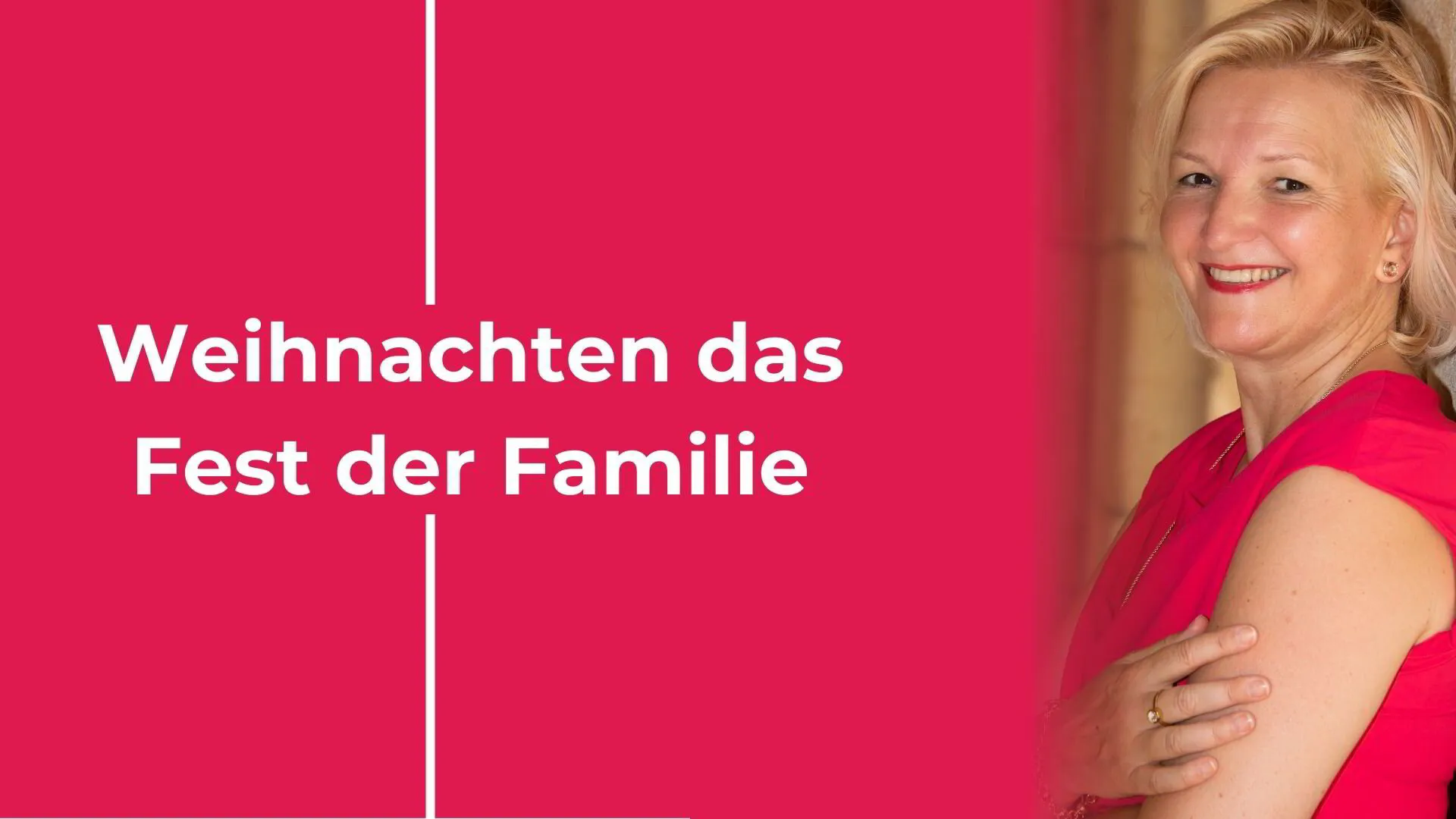 Beziehungs- und Familienglück statt Weihnachtsstress