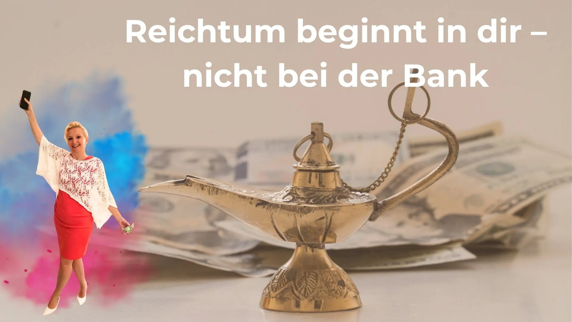 Mehr Geld durch Bewusstsein!  Warum Fülle in dir beginnt, nicht auf dem Konto
