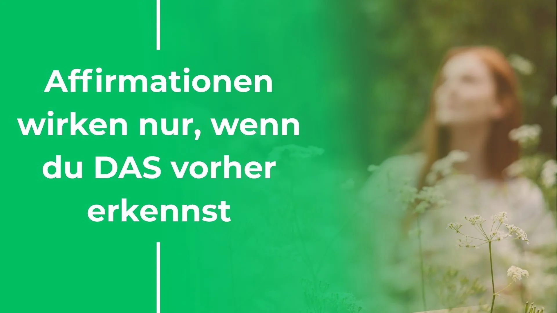 Warum Affirmationen allein nicht ausreichen!