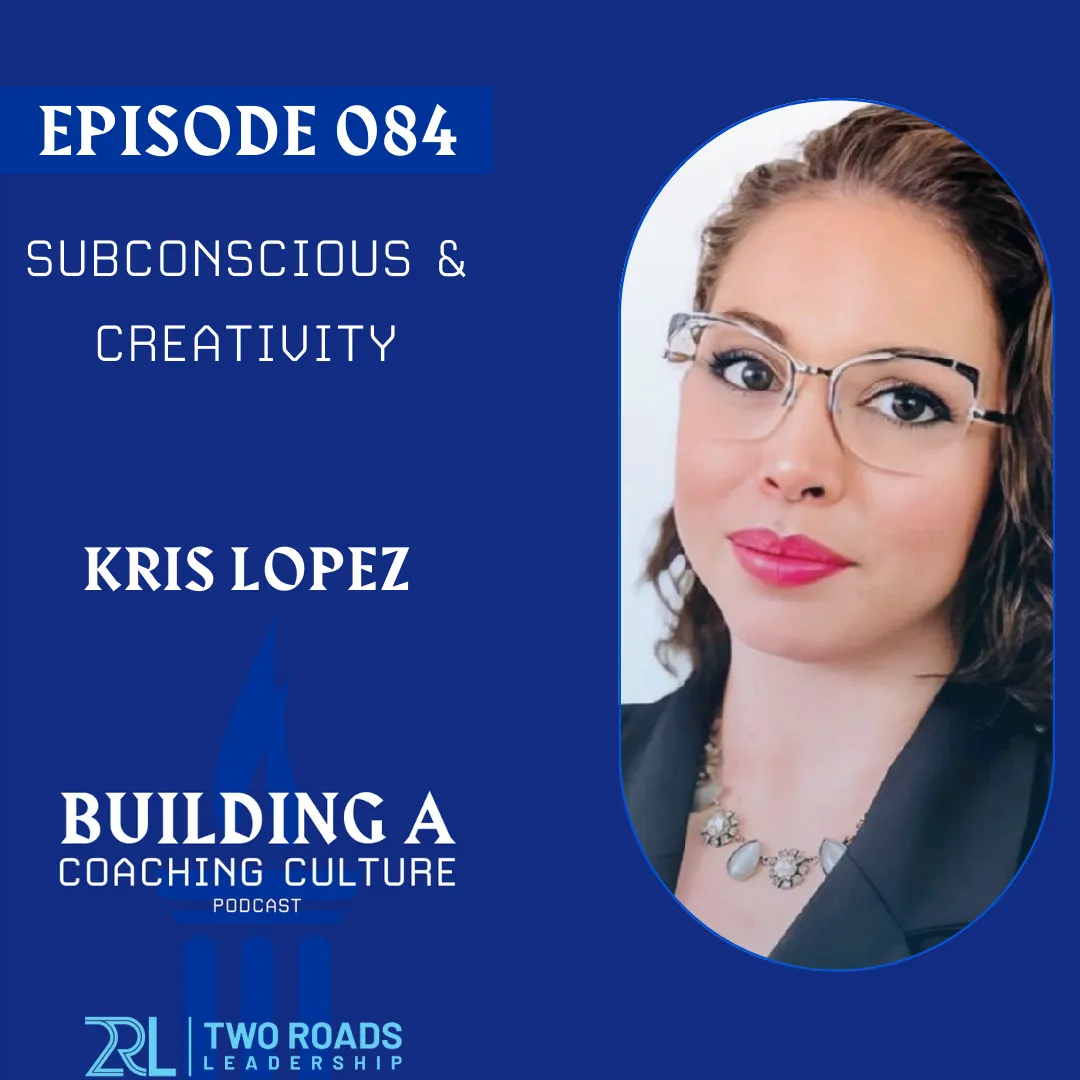 Subconscious &amp; Creativity | with Kris Lopez