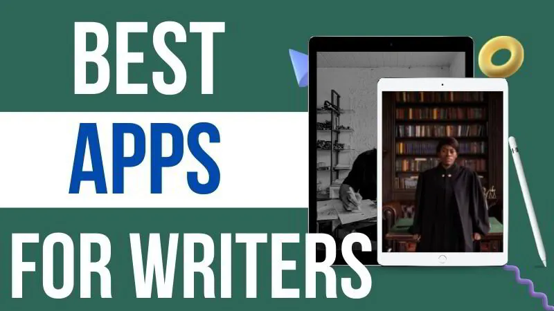 4 Best Apps for Writing A Book