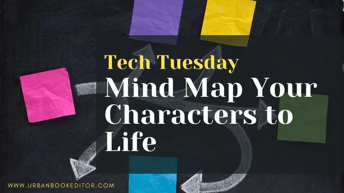 Tech Tuesday: Mind Map Your Characters to Life