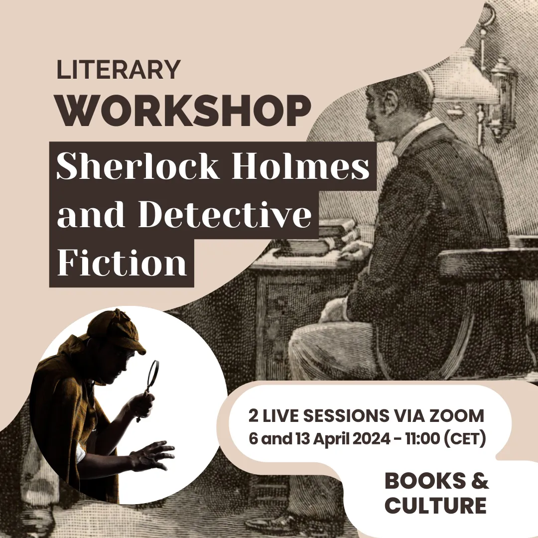 Workshop Sherlock Holmes and Detective Fiction