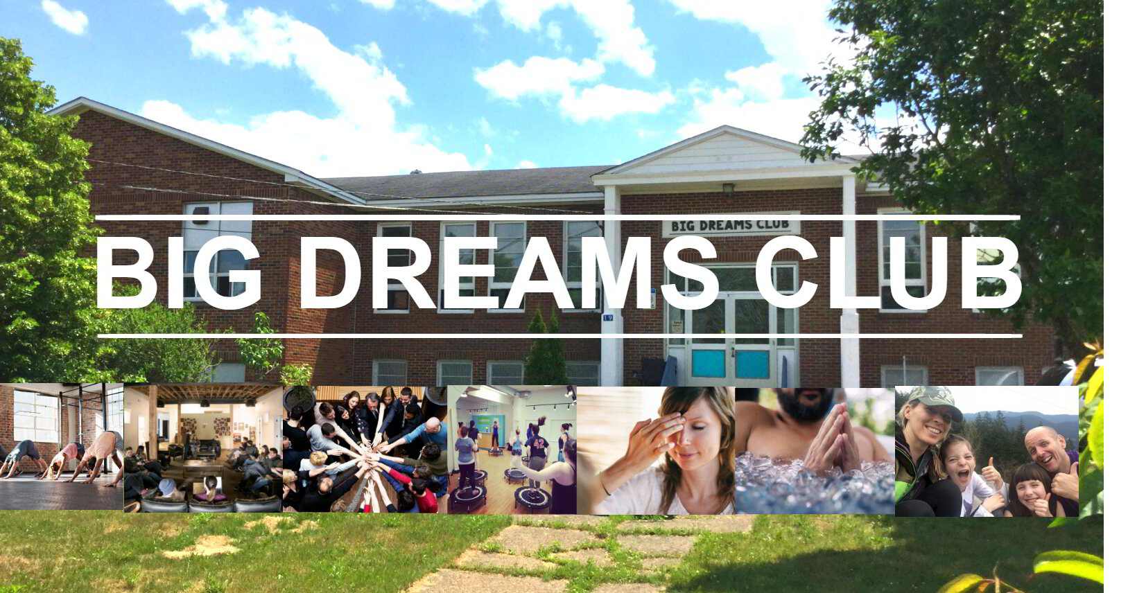 BIG DREAMS CLUB MASSIVE ACTION CENTER