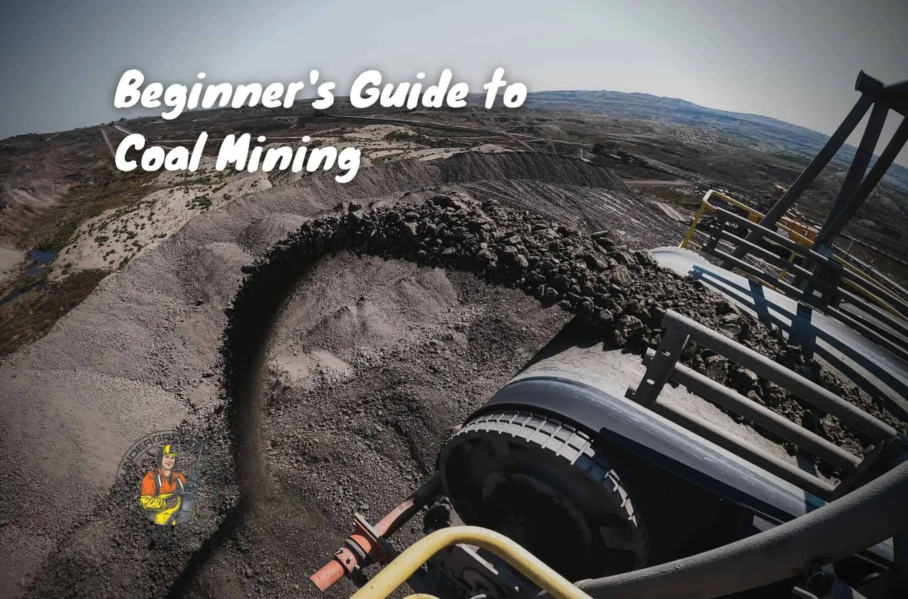 Beginner's Guide to Coal Mining | An Underground Miner