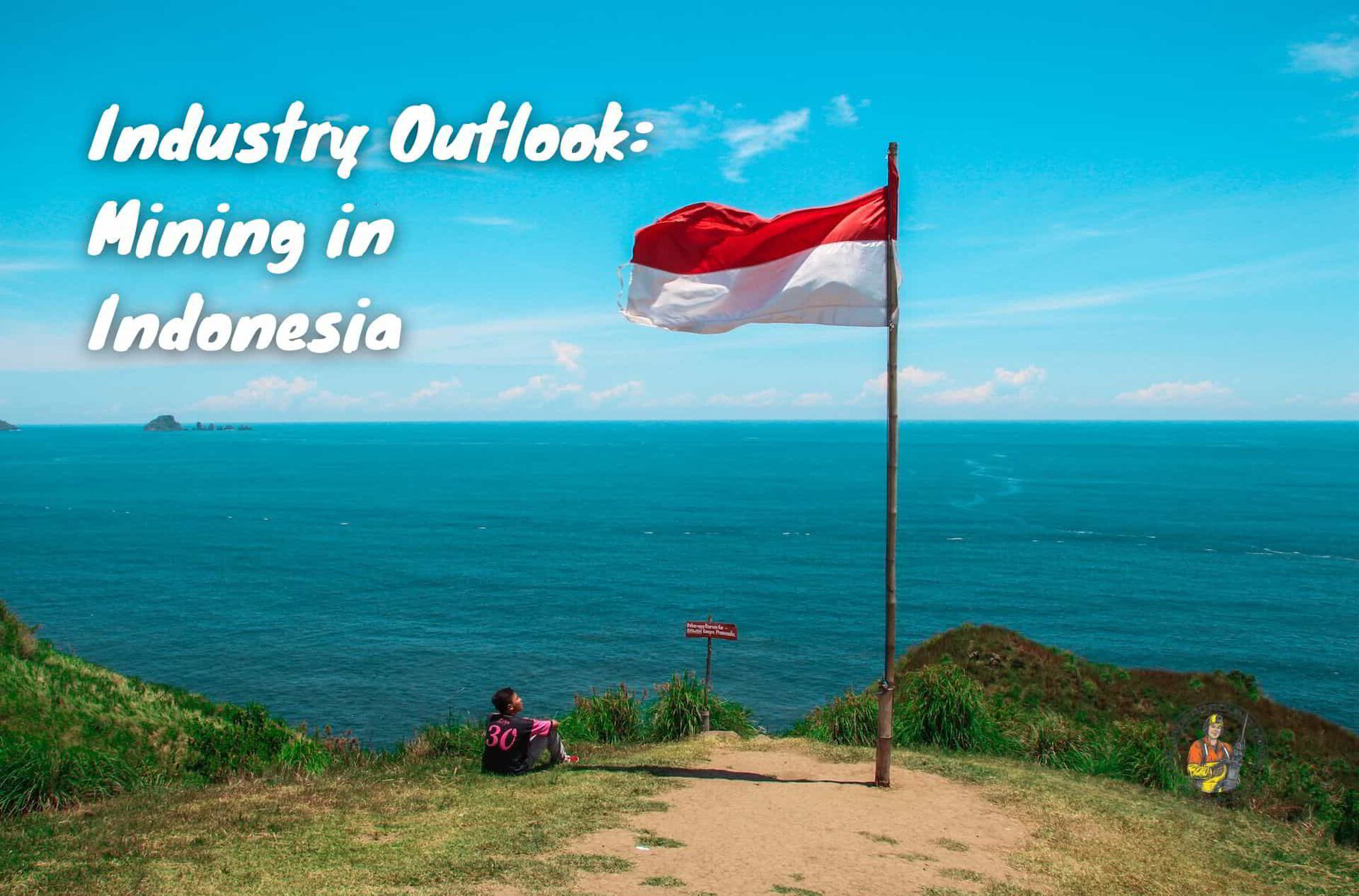 2023 Industry Outlook: Mining In Indonesia | An Underground Miner