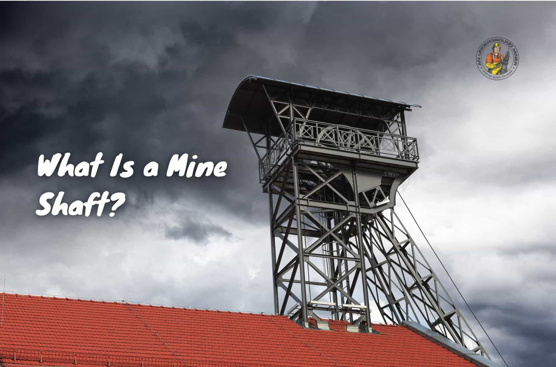 What Is A Mine Shaft Used For