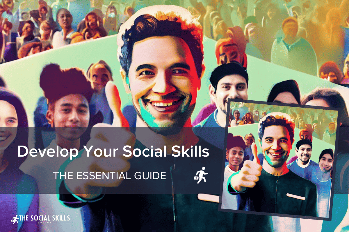 develop-your-social-skills-the-essential-guide