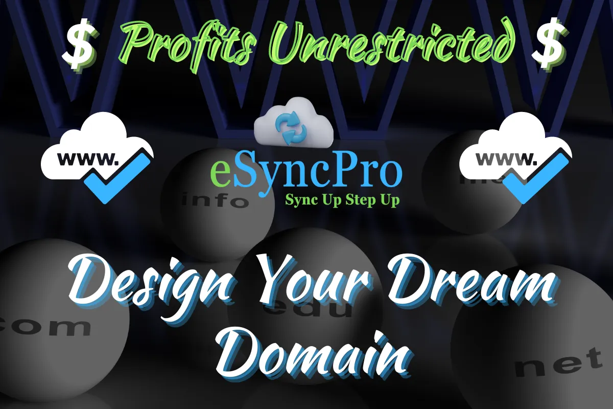 eSyncPro - Design Your Dream Domain