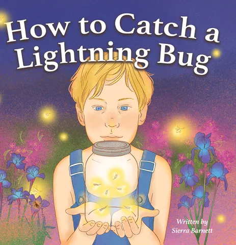 How to Catch a Lightning Bug, Bug book, Children's Book